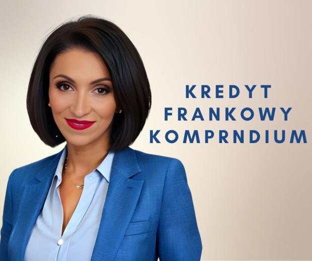 Kredyt frankowy - kompendium