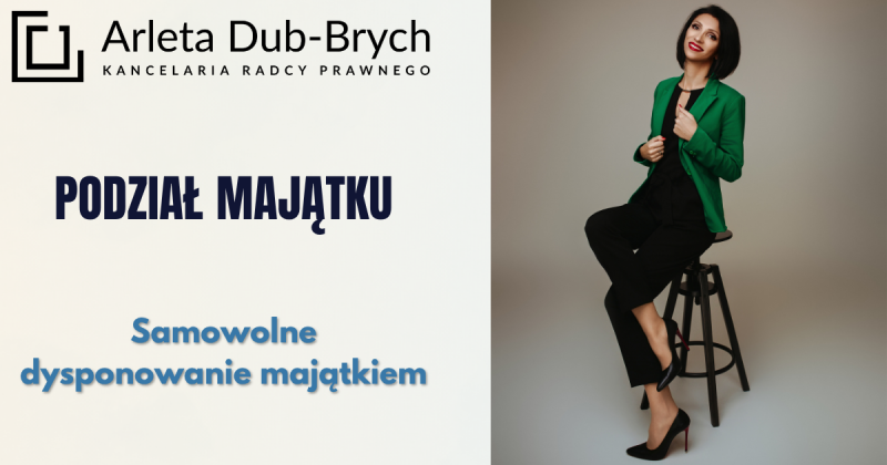 Podział majątku. Samowolne dysponowanie majątkiem