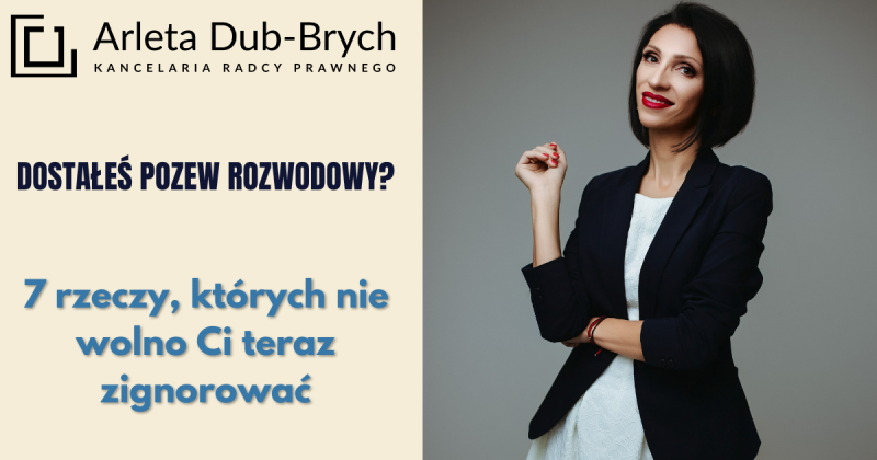 Dostałeś pozew o rozwód? 7 rzeczy, których nie wolno Ci teraz zignorować