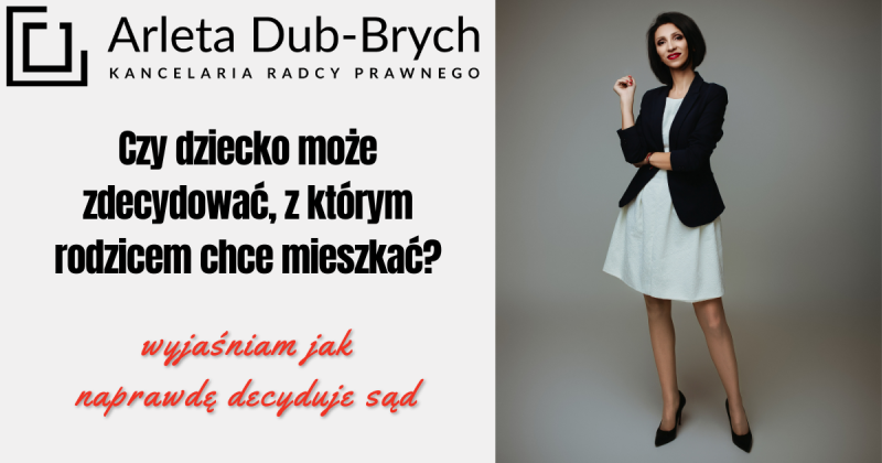 Czy dziecko może zdecydować, z którym rodzicem chce mieszkać? Prawnik wyjaśnia, jak naprawdę decyduje sąd